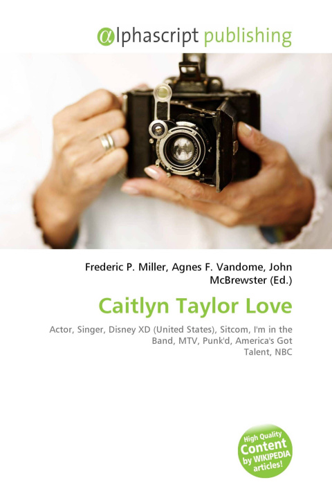 Knjiga Caitlyn Taylor Love Agnes F. Vandome
