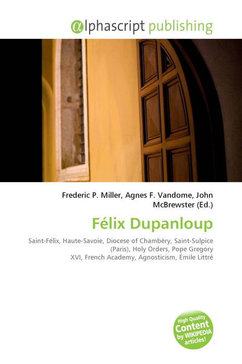 Book Félix Dupanloup Agnes F. Vandome