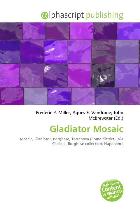 Kniha Gladiator Mosaic Agnes F. Vandome