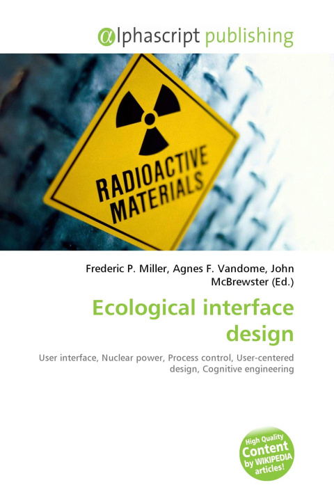 Knjiga Ecological interface design Agnes F. Vandome