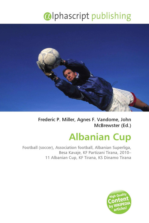 Kniha Albanian Cup Agnes F. Vandome