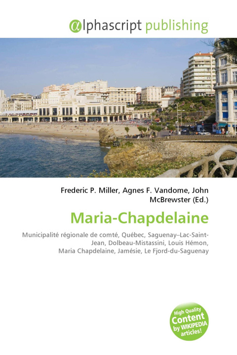 Книга Maria-Chapdelaine Agnes F. Vandome