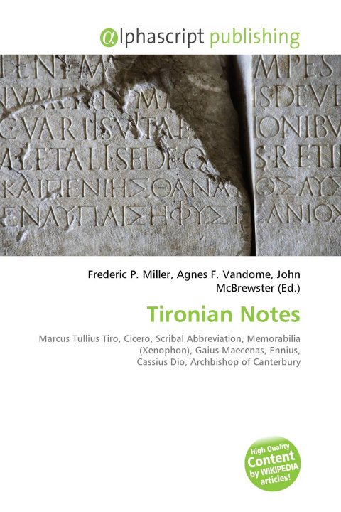 Knjiga Tironian Notes Agnes F. Vandome