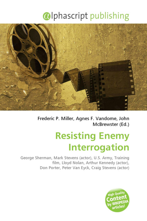 Kniha Resisting Enemy Interrogation Agnes F. Vandome
