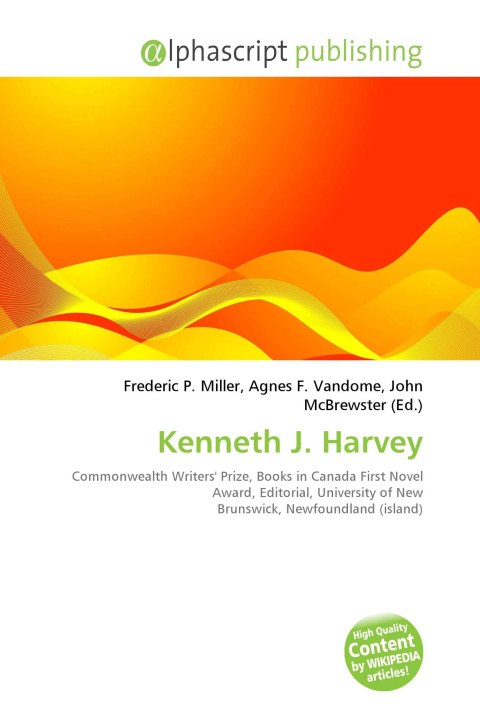 Knjiga Kenneth J. Harvey Agnes F. Vandome