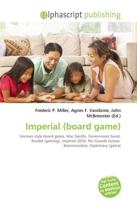 Book Imperial (board game) Agnes F. Vandome