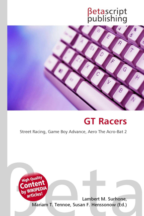 Книга GT Racers Mariam T. Tennoe