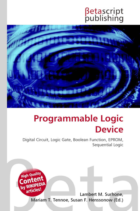 Knjiga Programmable Logic Device Mariam T. Tennoe