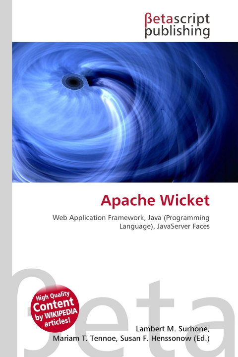 Knjiga Apache Wicket Mariam T. Tennoe