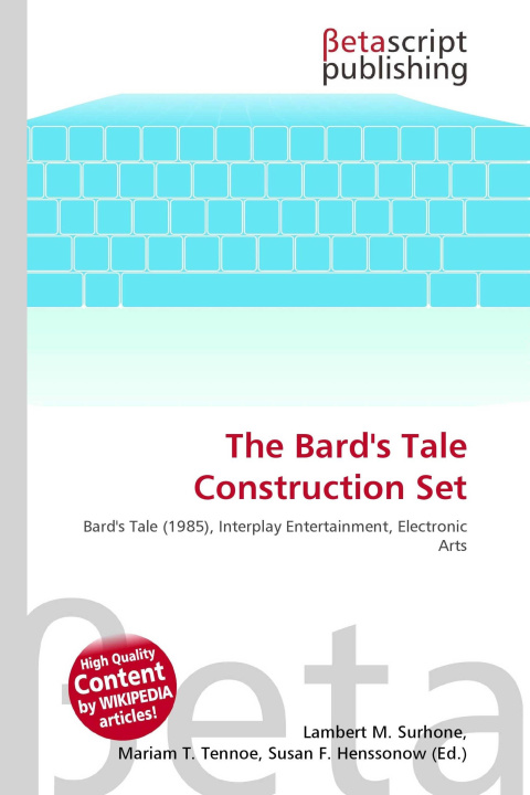 Kniha The Bard's Tale Construction Set Mariam T. Tennoe