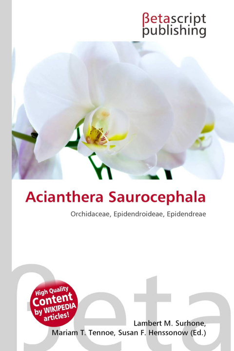 Book Acianthera Saurocephala Mariam T. Tennoe