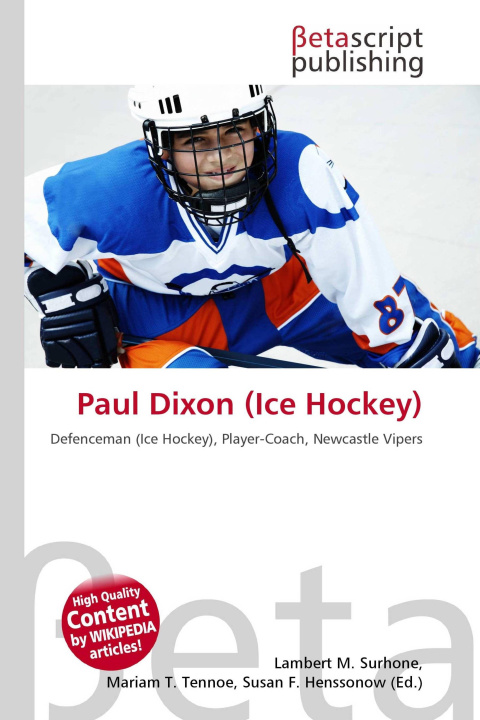 Kniha Paul Dixon (Ice Hockey) Mariam T. Tennoe