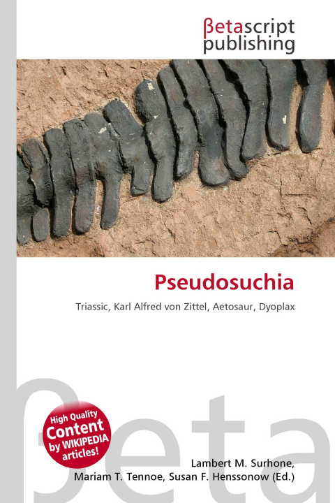 Kniha Pseudosuchia Mariam T. Tennoe