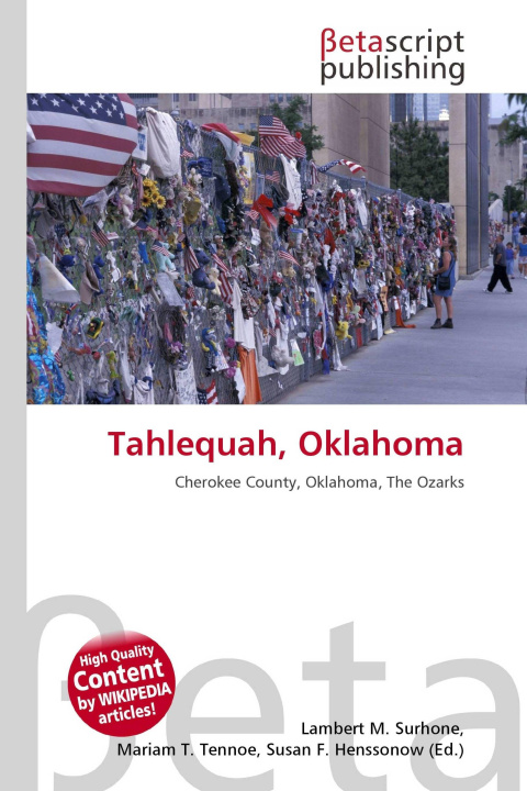 Книга Tahlequah, Oklahoma Mariam T. Tennoe