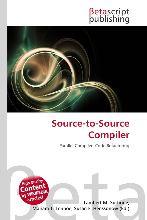 Knjiga Source-to-Source Compiler Mariam T. Tennoe