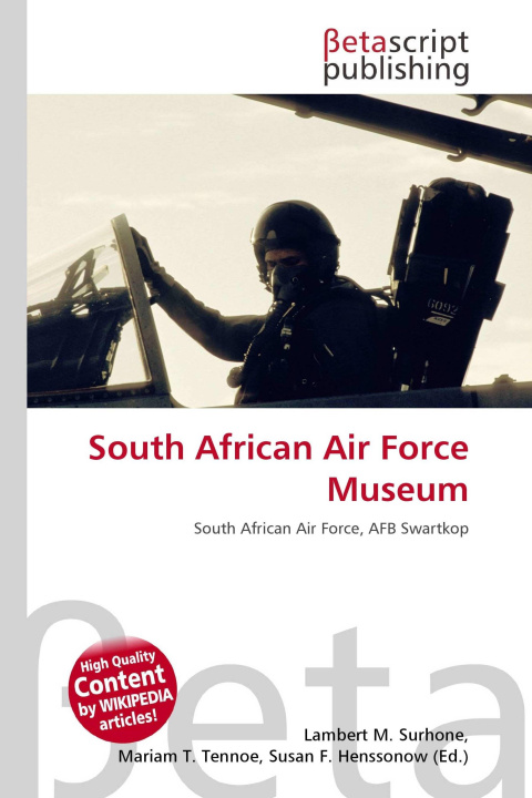 Kniha South African Air Force Museum Mariam T. Tennoe