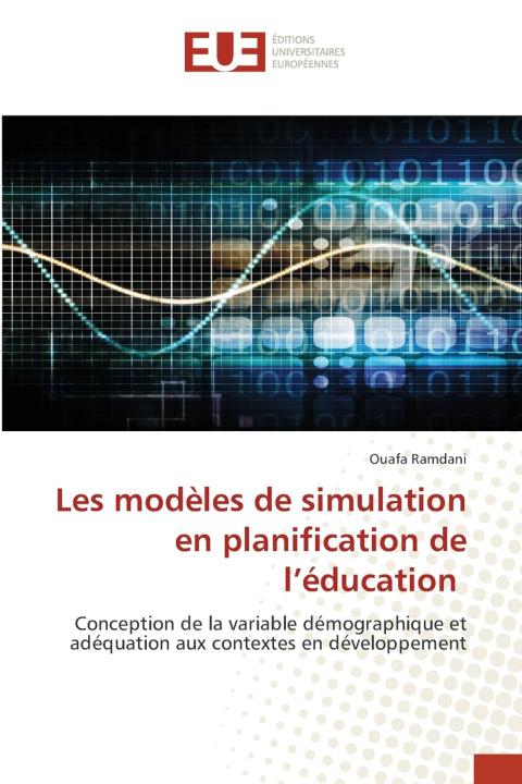 Kniha Les modèles de simulation en planification de l'éducation Ouafa Ramdani