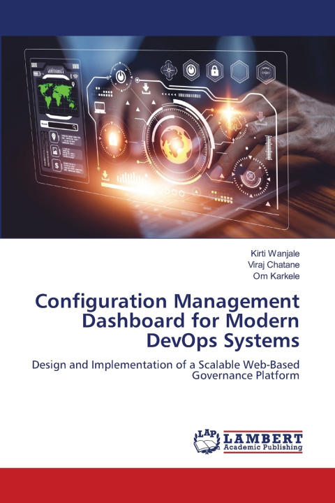 Knjiga Configuration Management Dashboard for Modern DevOps Systems Viraj Chatane