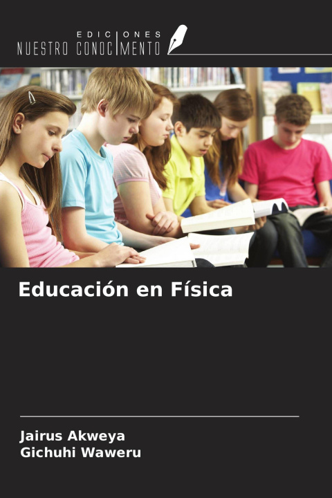 Knjiga Educación en Física Gichuhi Waweru