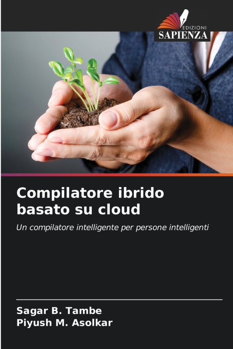 Knjiga Compilatore ibrido basato su cloud Sagar B. Tambe