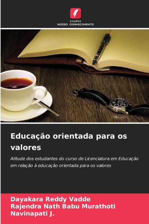 Knjiga Educação orientada para os valores Rajendra Nath Babu Murathoti