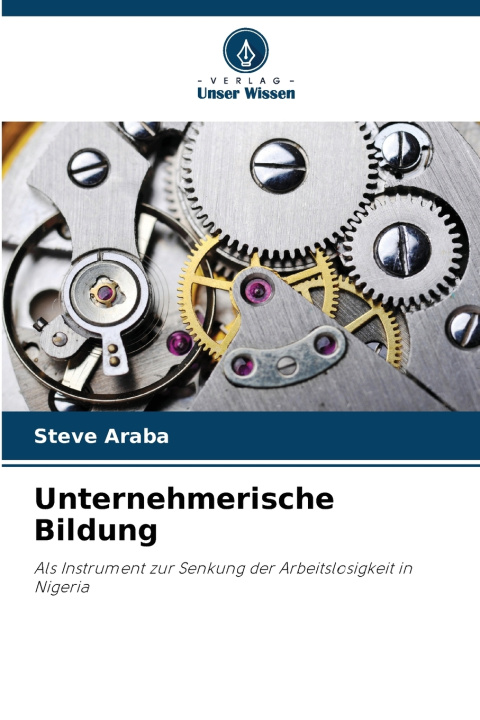 Knjiga Unternehmerische Bildung Steve Araba