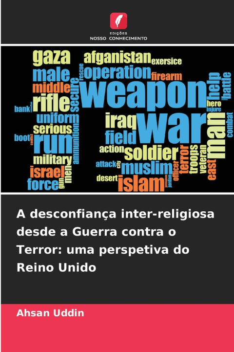 Kniha A desconfiança inter-religiosa desde a Guerra contra o Terror Ahsan Uddin