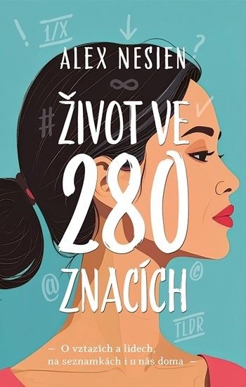 Book Život ve 280 znacích Alex Nesien