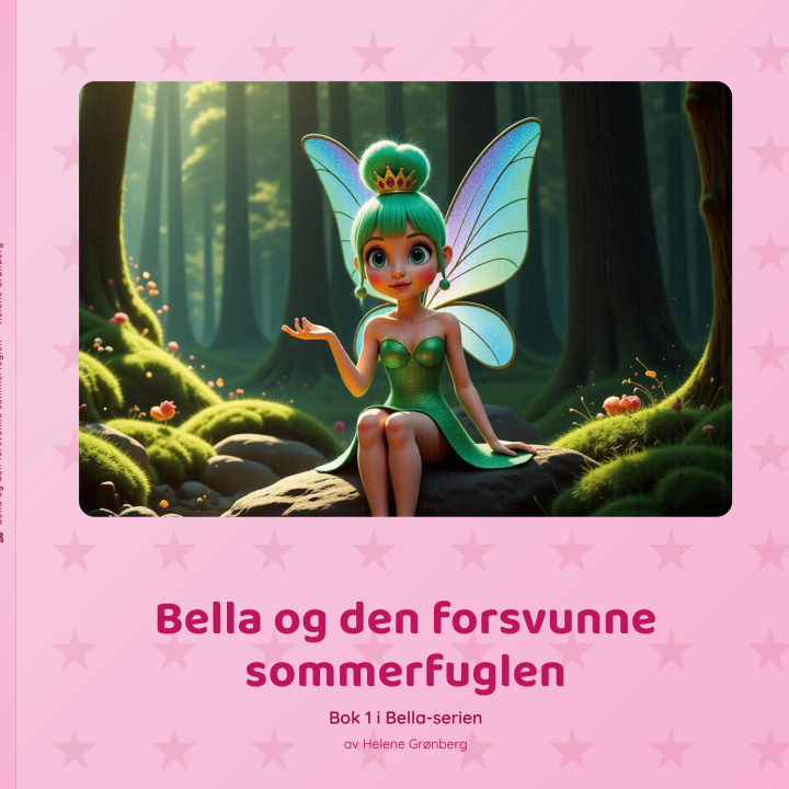 Книга Bella og den forsvunne sommerfuglen 