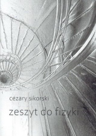 Buch Zeszyt do fizyki Cezary Sikorski