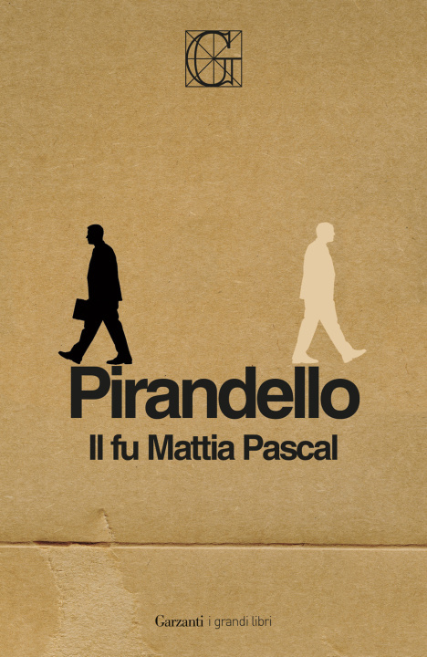 Kniha Il fu Mattia Pascal Luigi Pirandello