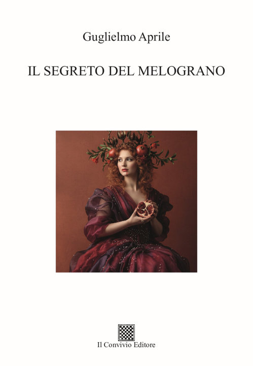 Книга segreto del melograno Guglielmo Aprile