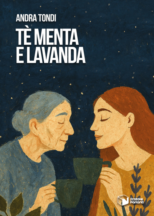 Kniha Tè menta e lavanda Andrea Tondi