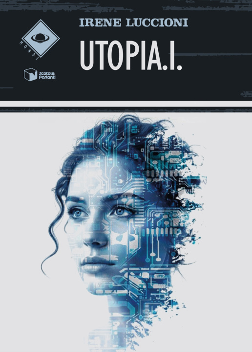 Kniha UtopiA.I. Irene Luccioni