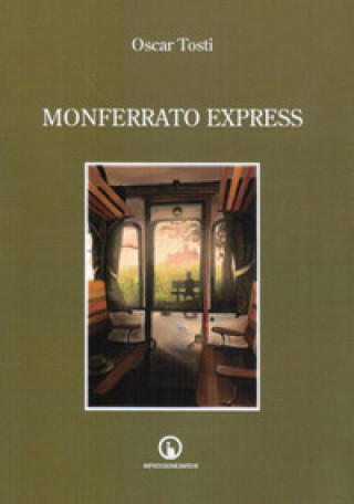 Book Monferrato Express Oscar Tosti