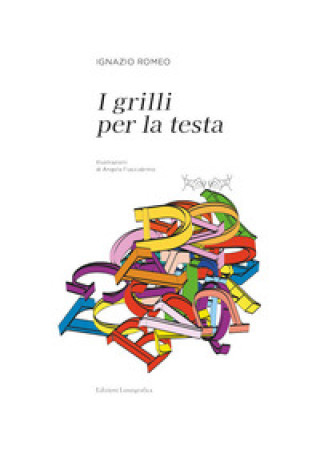 Kniha grilli per la testa Ignazio Romeo