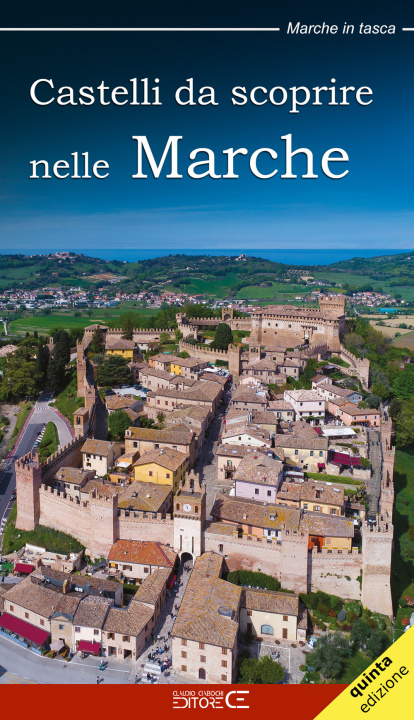 Book Castelli da scoprire nelle Marche Claudio Ciabochi
