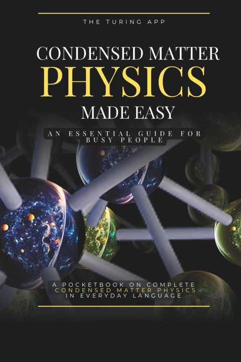 Boek Condensed Matter Physics Made Simple Turing Editorial Team
