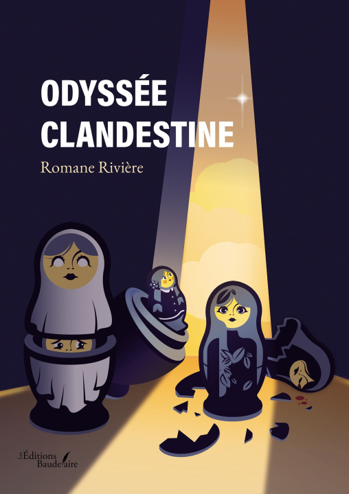 Kniha Odyssée clandestine Romane RIVIÈRE