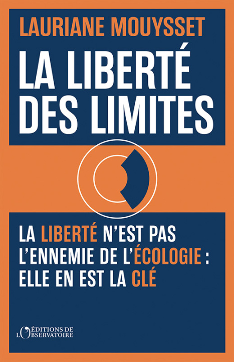 Βιβλίο La liberté des limites Mouysset