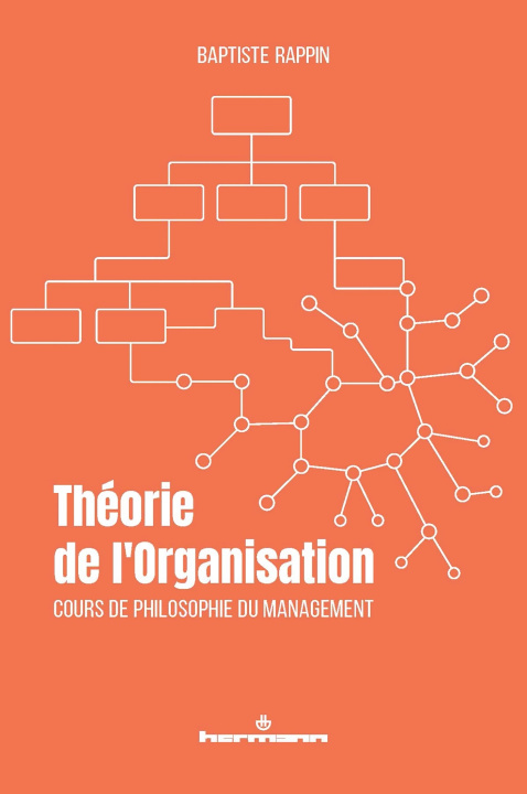 Книга Théorie de l'Organisation Baptiste Rappin