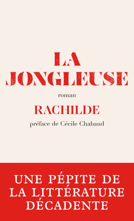 Kniha La Jongleuse Rachilde