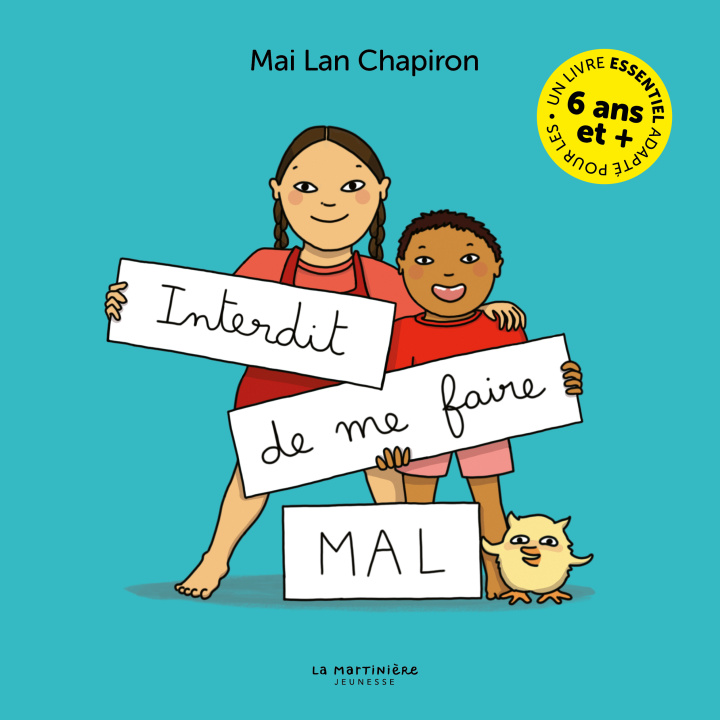 Knjiga Interdit de me faire mal !. Grand format, version enrichie Mai lan Chapiron
