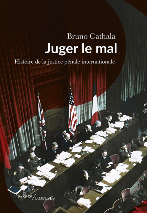 Buch Juger le mal Cathala