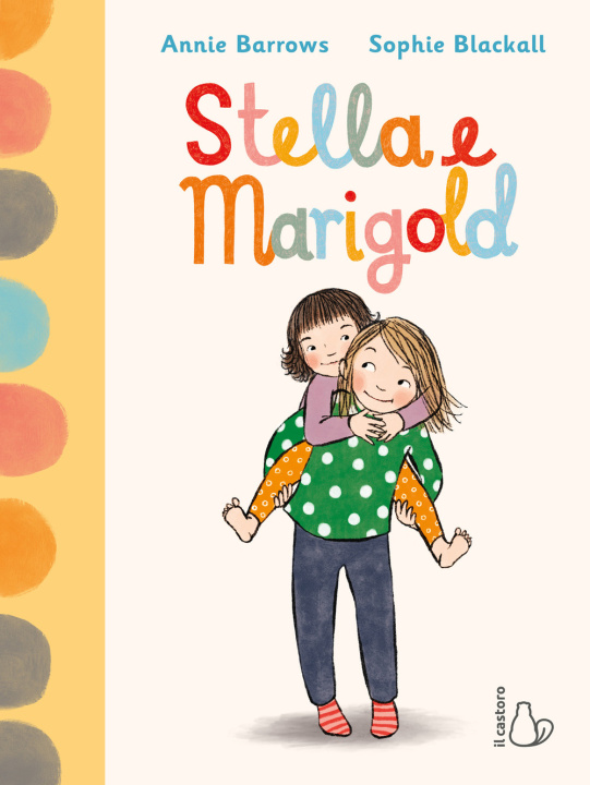 Kniha Stella e Marigold Annie Barrows