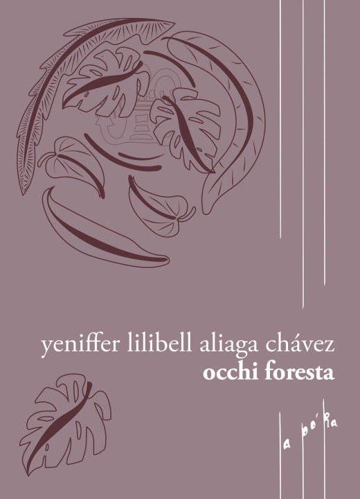 Knjiga Occhi foresta Yeniffer Lilibell Aliaga Chávez