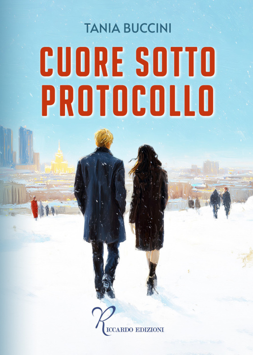 Kniha Cuore sotto protocollo Tania Buccini