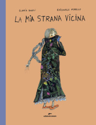 Book La mia strana vicina Ericavale Morello
