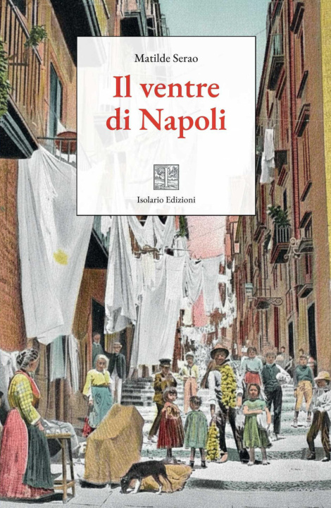 Book ventre di Napoli Matilde Serao