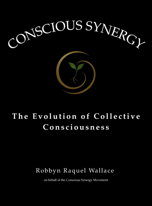 Book Conscious Synergy Robbyn Raquel Wallace
